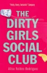 Dirty Girls Social Club - Alisa Valdes