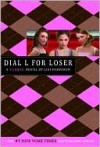 Dial L for Loser (Clique Series #6) - Lisi Harrison