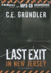 Last Exit in New Jersey - C.E. Grundler, Emily Durante