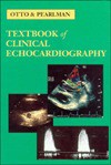 Textbook Of Clinical Echocardiography - Catherine M. Otto