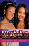 If Only You Knew - Denene Millner, Mitzi Miller