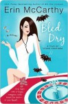 Bled Dry - Erin McCarthy