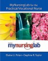 Mynursinglab for the Practical/Vocational Nurse (Text + Access Code) - Elaine Polan, Daphne Taylor