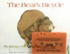 The Bear's Bicycle [With Paperback Book] - Emilie W. McLeod, David McPhail, Peter Fernandez