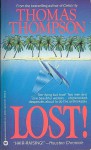 Lost (R) - Thomas Thompson