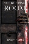 The Bleeding Room - Barry Napier