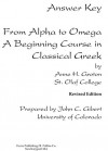 Answer Key from Alpha to Omega - Anne H. Groton, Groton, John C. Gibert