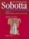 Atlas of Human Anatomy, Volume 2: Thorax, abdomen, pelvis, lower limb - Johannes Sobotta, Renate Putz, Reinhard Pabst