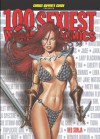 100 Sexiest Women in Comics (Comics Buyer's Guide) - Brent Frankenhoff