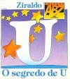 O Segredo de U - Ziraldo