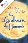 Die Landkarte des Himmels (German Edition) - Félix J. Palma, Willi Zurbrüggen