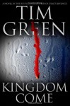 Kingdom Come - Tim Green