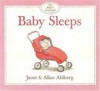 Baby Sleeps (The Baby's Catalogue) - Janet Ahlberg, Allan Ahlberg