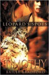 Timothy (Leopard's Spots, #3) - Bailey Bradford