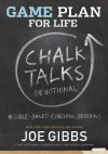 Game Plan for Life CHALK TALKS - Joe Gibbs