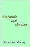 Notebook and Sheaves - Christopher Mulrooney