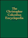 The Christopher Columbus Encyclopedia - Prentice Hall, Silvio A. Bendini