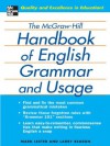 The McGraw-Hill Handbook of English Grammar and Usage - Mark Lester, Larry Beason