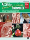 Accent on Christmas and Holiday Ensembles: Conductor's Score, Conductor Score - John O'Reilly, Mark Williams