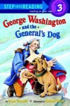 George Washington and the General's Dog - Frank Murphy, Richard Walz