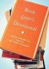 The Book Lover's Devotional - Barbour Publishing Inc.