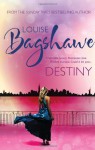 Destiny. Louise Bagshawe - Louise Bagshawe