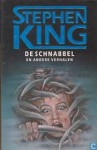 DE SCHNABBEL en andere verhalen - Stephen King