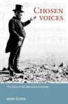 Chosen Voices: THE STORY OF THE AMERICAN CANTORATE - Mark Slobin