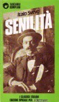 Senilita: Senilita - Italo Svevo