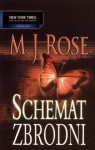 Schemat Zbrodni - M.J. Rose