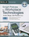 Smart Policies for Workplace Technology: Email, Blogs, Cell Phones & More [With CDROM] - Lisa Guerin