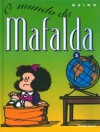 Mafalda, #5: O mundo da Mafalda - Quino