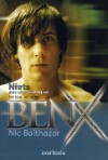 Ben X (NIETS was alles wat hij zei) - Nic Balthazar