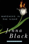 Watchers in the Night - Jenna Black