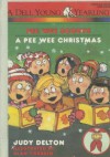 Pee Wee Scouts: A Pee Wee Christmas - Judy Delton