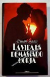 La vida es demasiado corta - Susan Isaacs, Raquel Albornoz