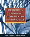 Strategies for Technical Communication in the Workplace (2nd Edition) - Laura J. Gurak, John M. Lannon