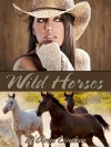 Wild Horses - D'Ann Lindun