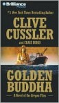 Golden Buddha (Oregon Files, #1) - J. Charles, Clive Cussler, Craig Dirgo