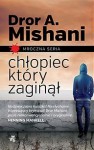 Chłopiec, który zaginął - Dror Mishani