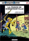 La prison de Robertsonville - Raoul Cauvin, Willy Lambil