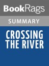 Crossing the River Summary & Study Guide | Caryl Phillips - BookRags