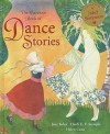 The Barefoot Book of Dance Stories - Jane Yolen, Heidi E.Y. Stemple, Helen Cann, Juliet Stevenson