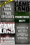 GAMELAND Episodes 5-6 (S. W. Tanpepper's GAMELAND) - Saul Tanpepper