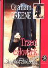 Trzeci człowiek.Stracone złudzenia - Graham Greene, Jolanta Kozak