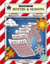 Months & Seasons Thematic Unit (Thematic Unit (Teacher Created Materials)) - DIANN CULVER, Kim Fields, Alexandra Artigas