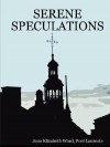 Serene Speculations - Jean Elizabeth Ward