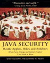 Java Security (1997): Hostile Applets, Holes and Antidotes - Gary McGraw, Edward W. Felten