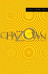 Chazown: Define Your Vision. Pursue Your Passion. Live Your Life on Purpose. - Craig Groeschel