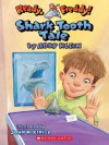 Shark Tooth Tale (Ready, Freddy! #9) - Abby Klein, John McKinley